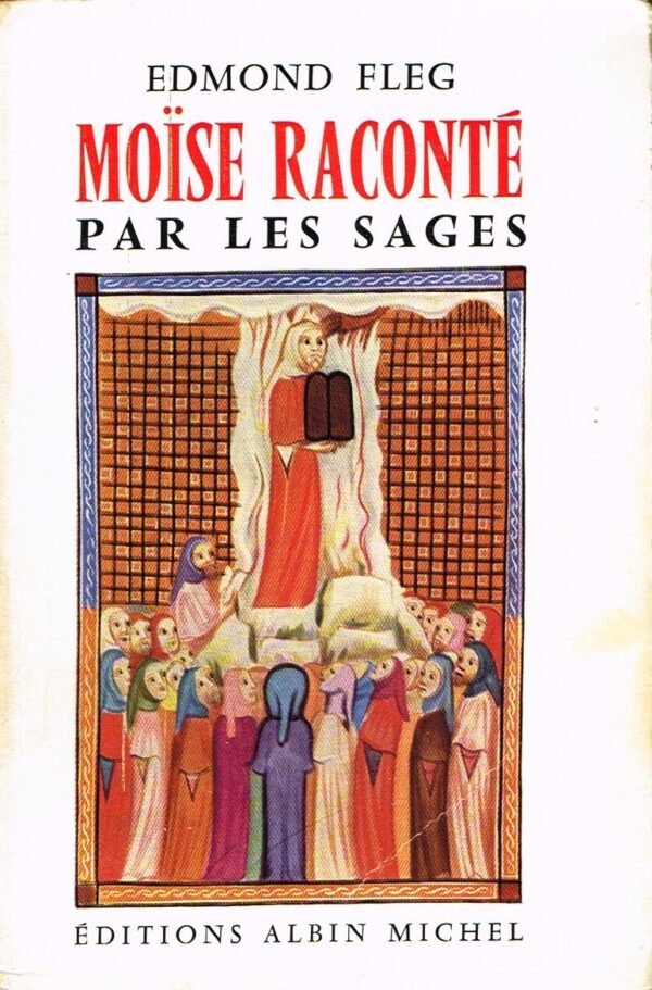Moïse raconté par les sages