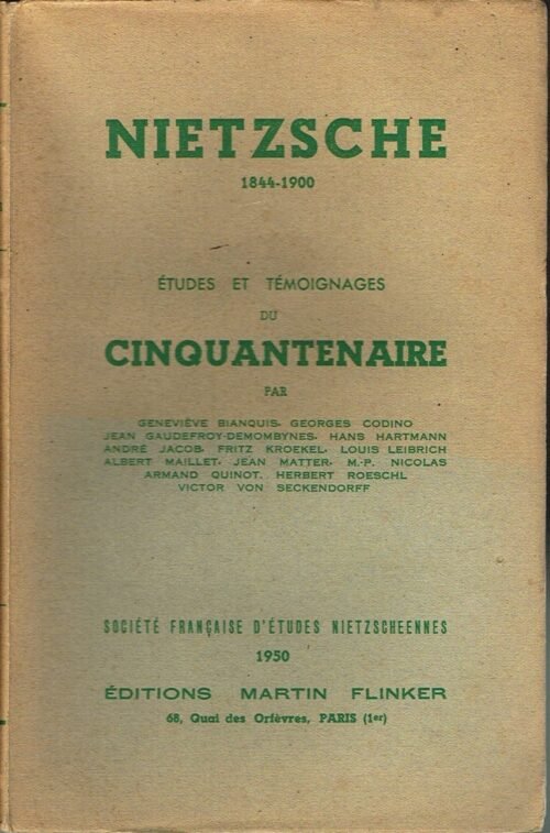 NIETZSCHE (1844-1900) – Etudes et témoignages du Cinquantenaire...
