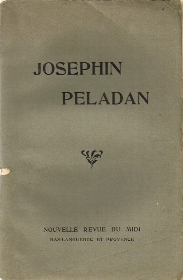 Nouvelle Revue du Midi n° 10, décembre 1924. Numéro entièrement consacré à Joséphin Péladan