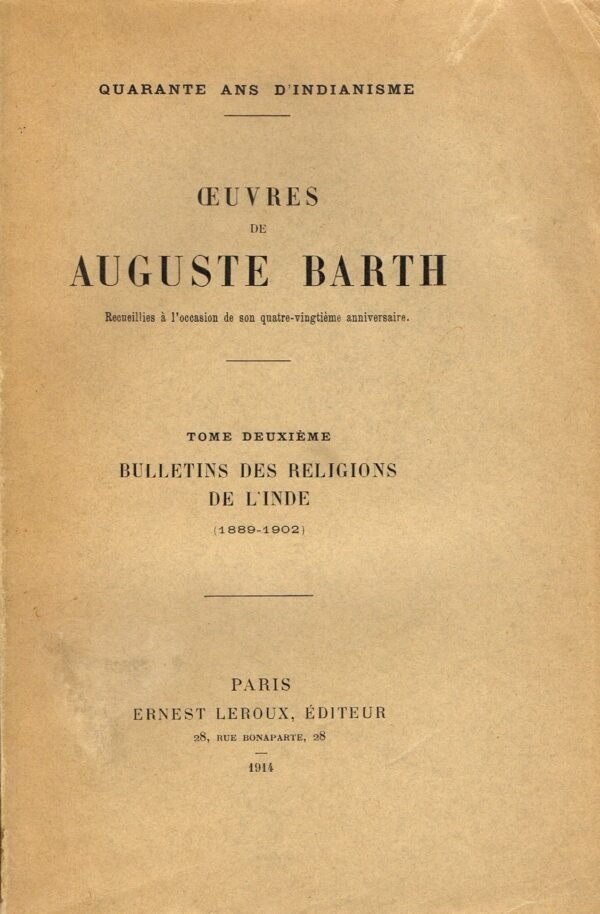Bulletins des religions de l'Inde (1889-1902). Oeuvres d'Auguste Barth
