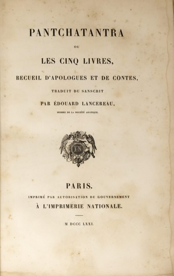 Pantchatantra ou les cinq livres, recueil d'apologues et de contes...