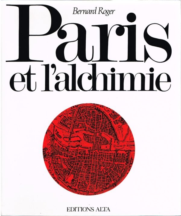 Paris et l'Alchimie