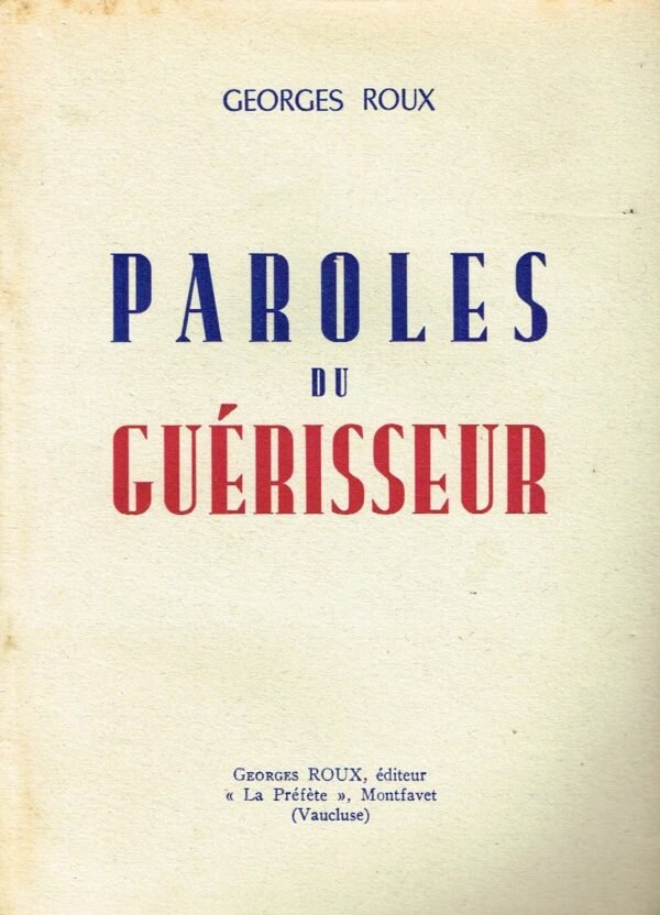 Paroles du Guérisseur