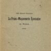 Petit résumé historique. La Franc-Maçonnerie Ecossaise en France