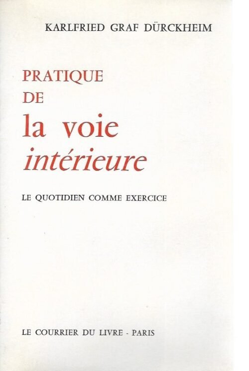 Pratique de la voie intérieure