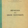 Préparation des sérums antitoxiques