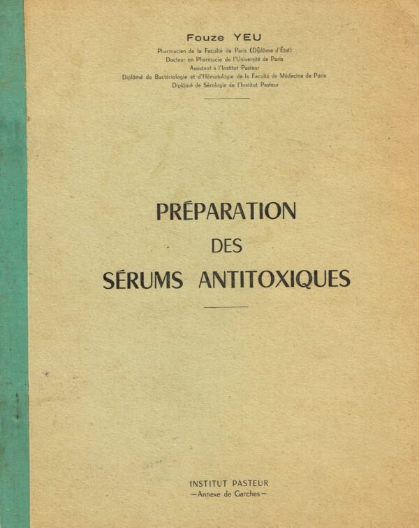 Préparation des sérums antitoxiques