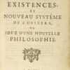 Preuves des existences et Nouveau système de l'Univers, ou Idée d'une nouvelle philosophie