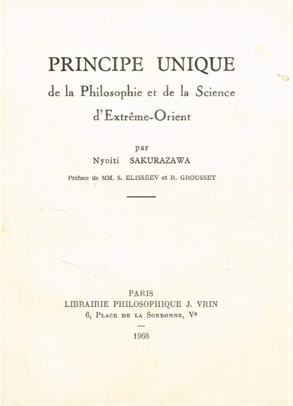 Principe Unique de la Philosophie et de la Science d'Extrême-Orient