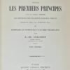 Problèmes et solutions touchant les Premiers Principes...