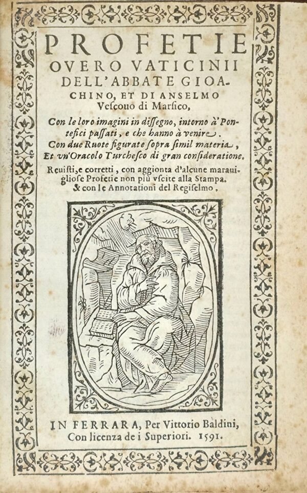 Profetie overo vaticinii dell’abbate Gioachino, et di Ancelmo (offert par  Lady Caithness à l’abbé Alta)
