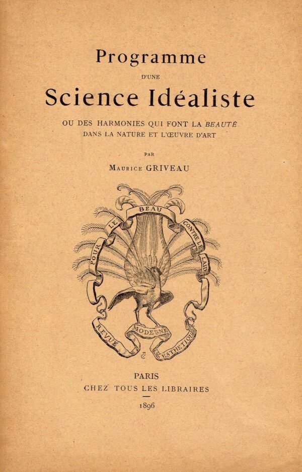 Programme d’une Science Idéaliste ou des harmonies qui font la beauté dans la nature et l’oeuvre d’art