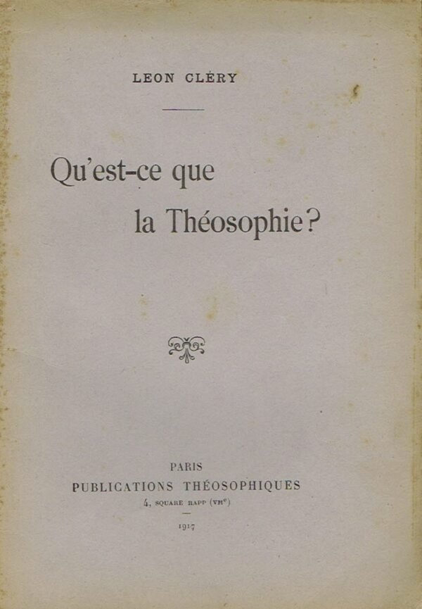 Qu’est-ce que la Théosophie ?