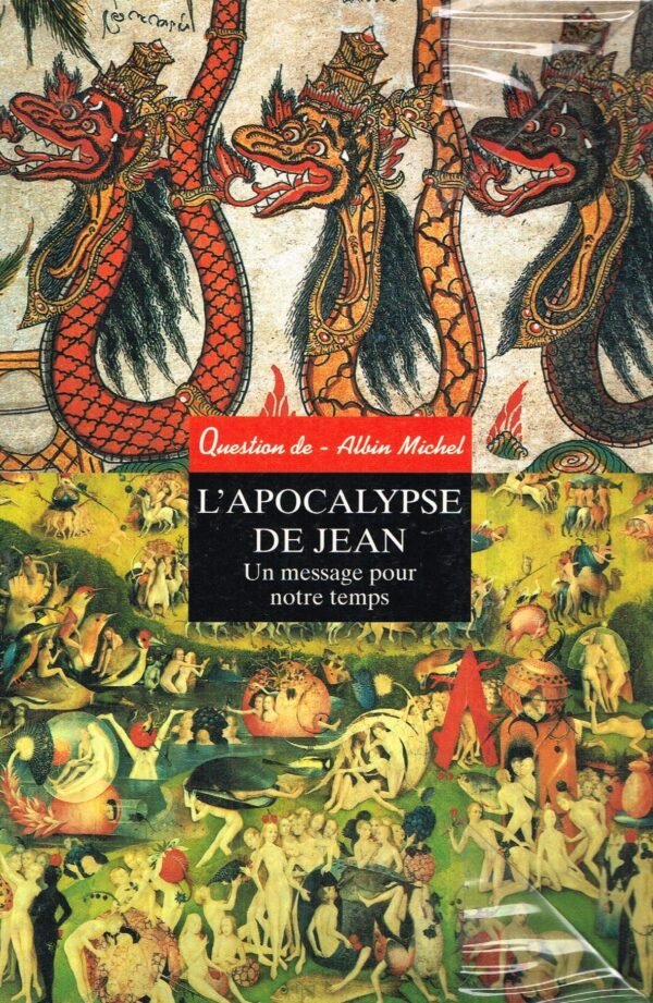 QUESTION DE, n° 68. L’Apocalypse de Jean – Un message pour notre temps.