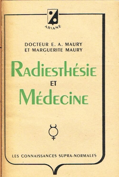 Radiesthésie et Médecine