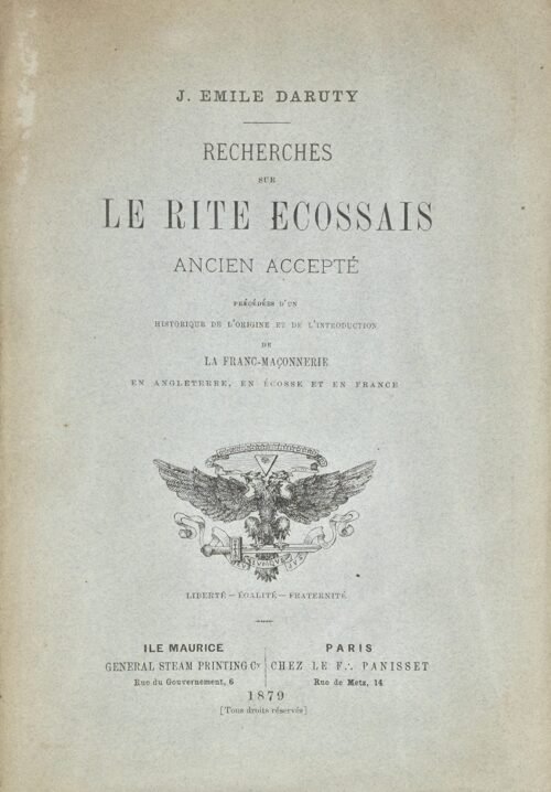 Recherches sur le Rite Ecossais Ancien Accepté...