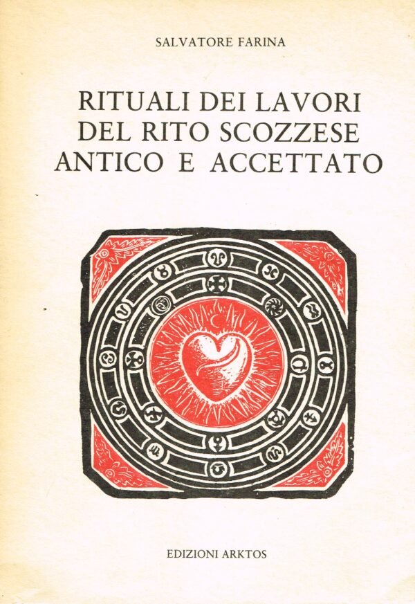 Rituali dei Lavori del Rito Scozzese Antico ed Accettato