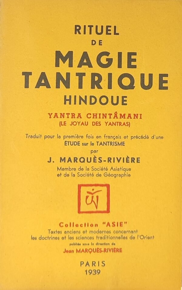 Rituel de Magie tantrique hindoue. Yantra Chintâmani (Le Joyau des Yantras)