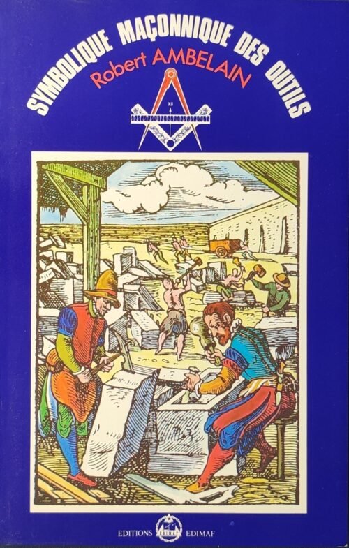 Scala Philosophorum ou La Symbolique des Outils