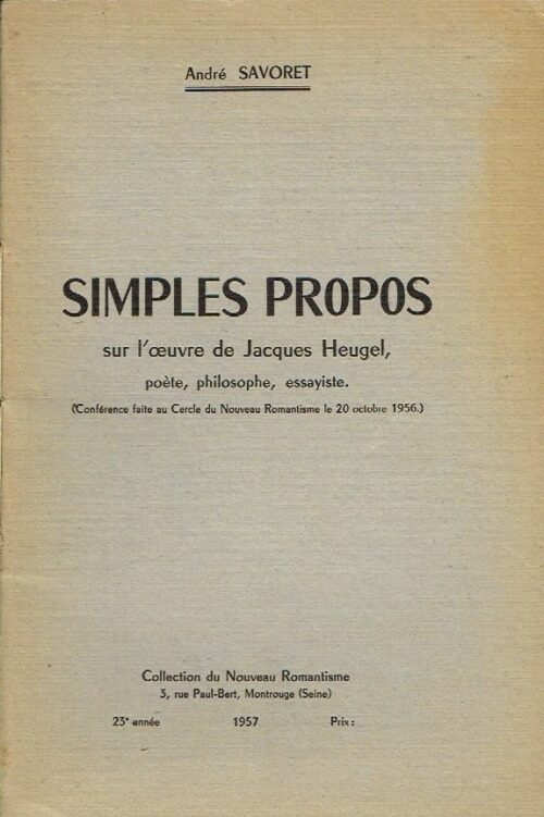 Simples propos sur l’oeuvre de Jacques Heugel...