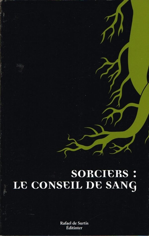 Sorciers : Le conseil de sang