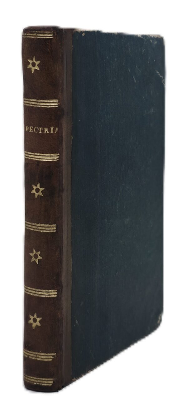 SPECTRIANA, ou receuil (sic) d'histoires et aventures surprenantes, merveilleuses et remarquables,...