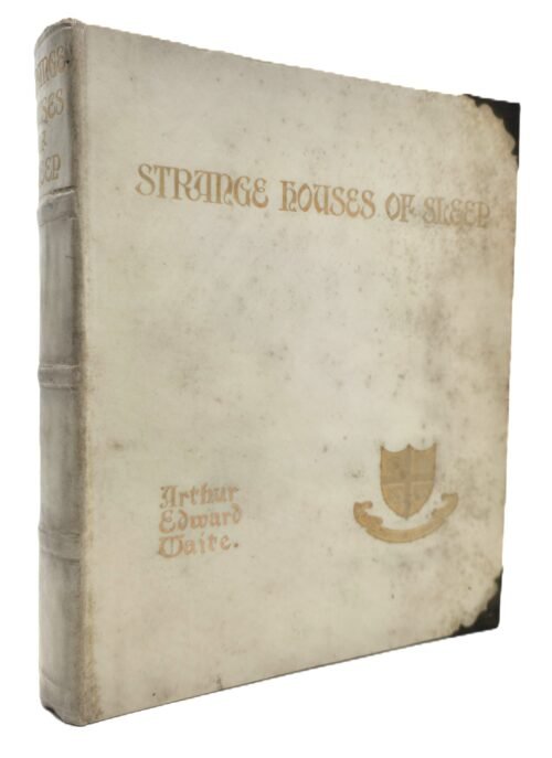 Strange Houses of Sleep