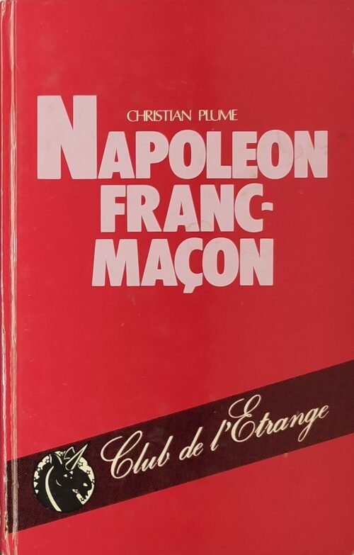 Napoléon Franc-Maçon