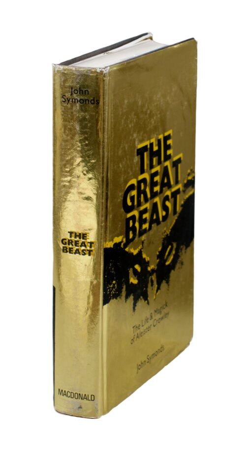 The Great Beast. The Life & Magick of Aleister Crowley