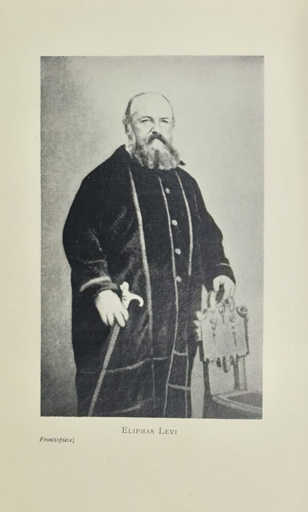 The History of Magic.  Including a clear and precise Exposition of its Procedures, its Rites and its Mysteries by Eliphas Lévi