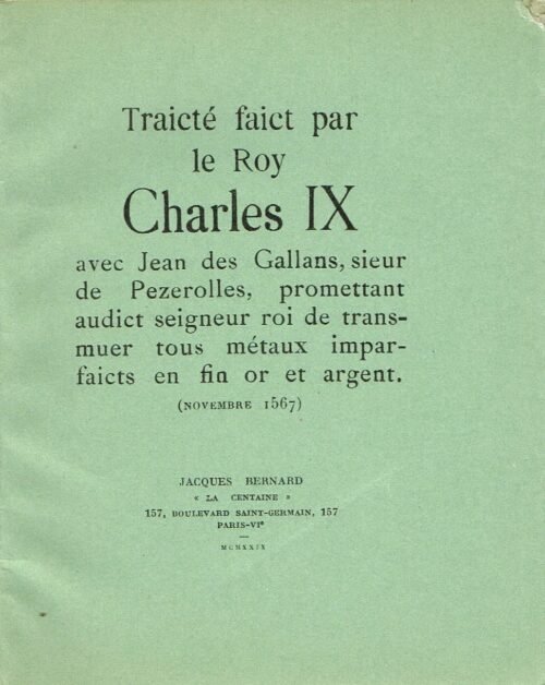 Traicté [...] promettant [...] de transmuer tous métaux imparfaicts en fin or...