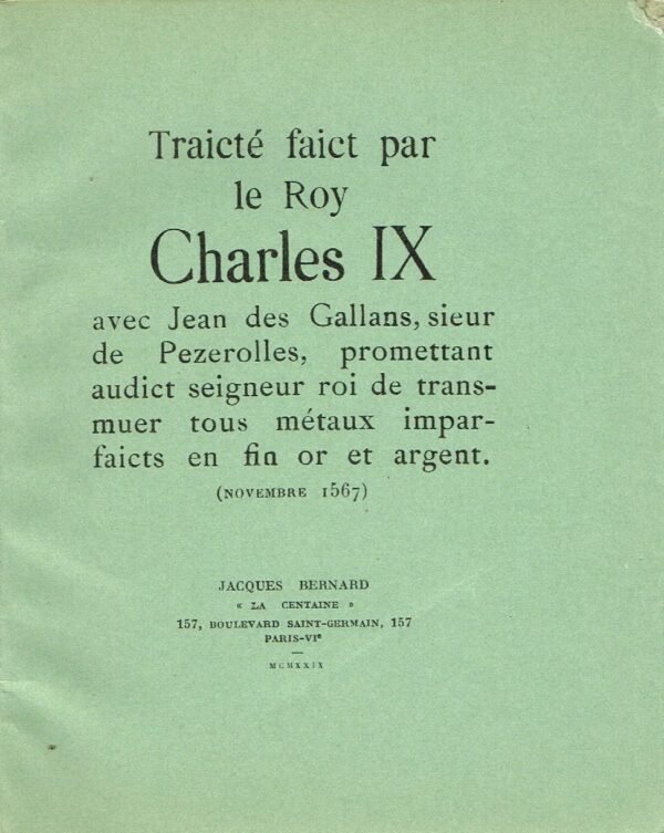 Traicté [...] promettant [...] de transmuer tous métaux imparfaicts en fin or...