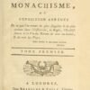 Histoire philosophique du monachisme
