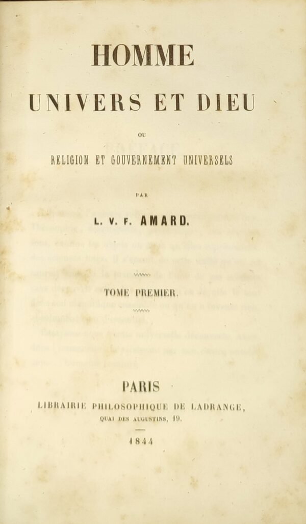 Homme, Univers et Dieu, ou Religion et gouvernement universels