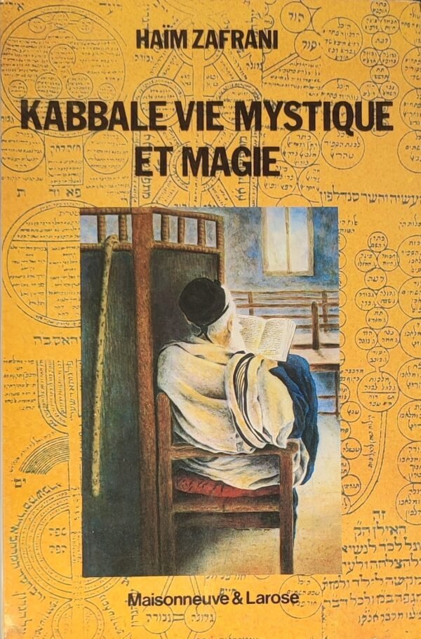 Kabbale vie mystique et magie