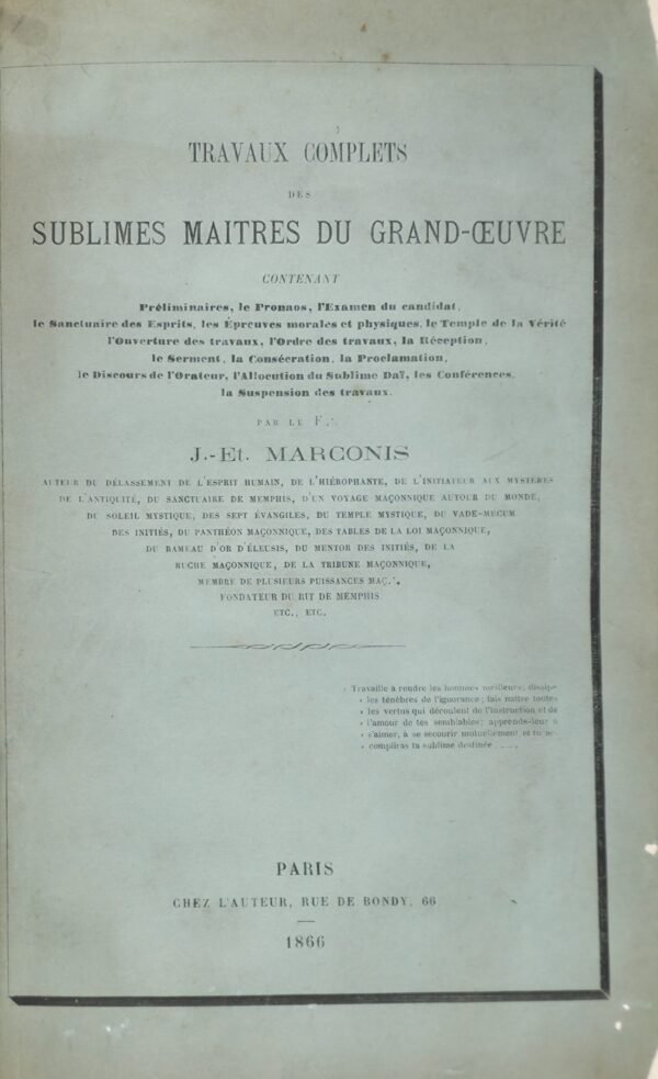 Travaux complets des Sublimes Maîtres du Grand-Œuvre