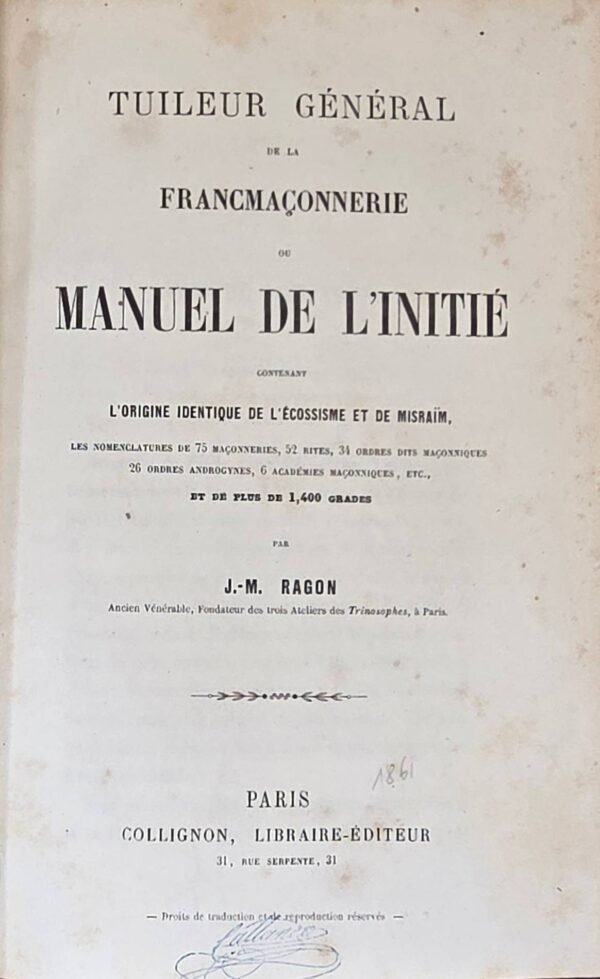 Tuileur général de la Franc-Maçonnerie ou Manuel de l'Initié, ...  Reliure maçonnique