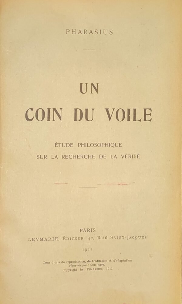 Un coin du Voile. Etude philosophique sur la recherche de la vérité