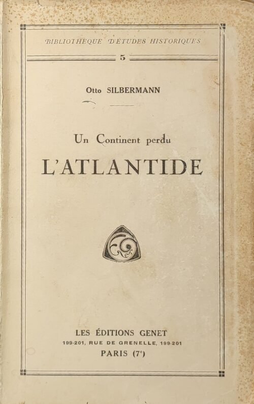 Un Continent Perdu. L'Atlantide