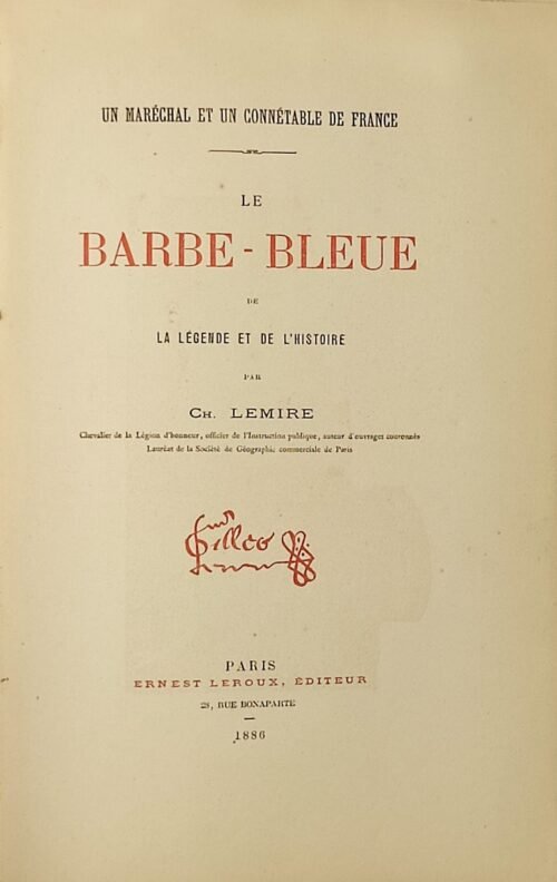 Un maréchal et un connétable de France. Le Barbe-Bleue et la légende de l’histoire