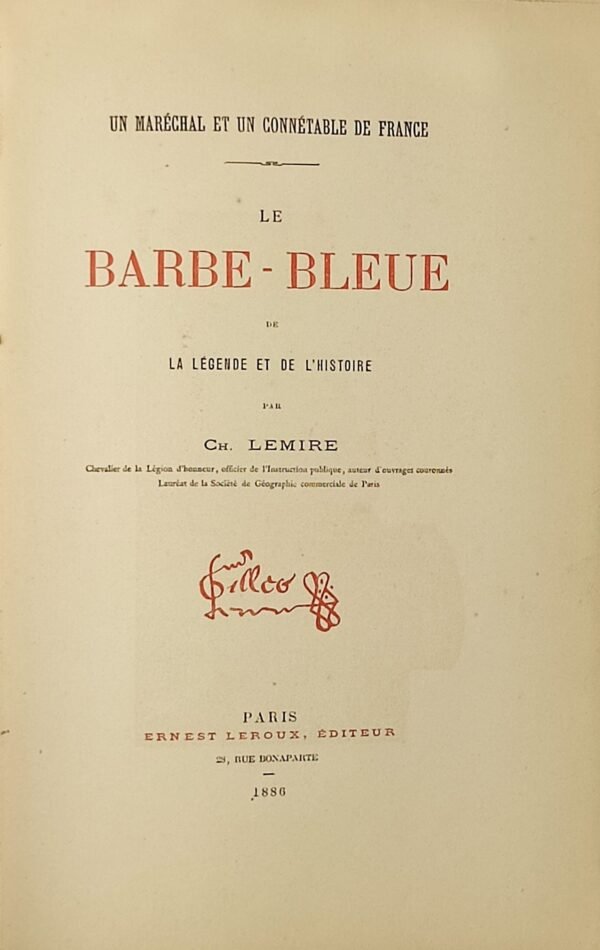 Un maréchal et un connétable de France. Le Barbe-Bleue et la légende de l’histoire