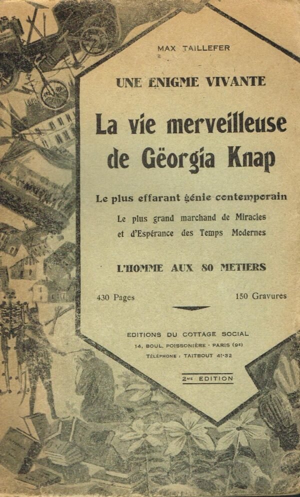 Une énigme vivante. La vie merveilleuse de Gëorgia Knap...