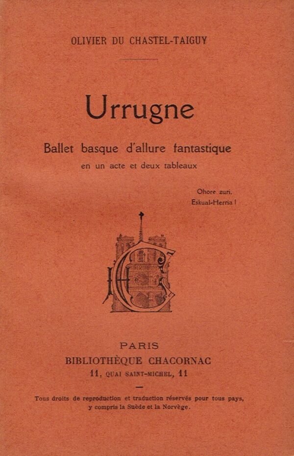 Urrugne - Ballet Basque d'allure Fantastique en un acte et deux tableaux