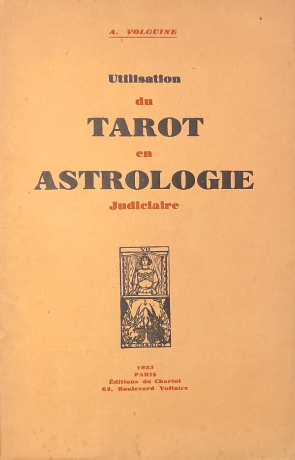 Utilisation du Tarot en Astrologie judiciaire
