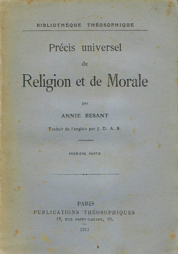 Précis universel de Religion et de Morale. Première partie