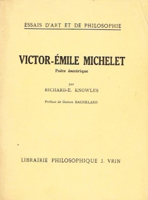 Victor-Emile Michelet, poète ésotérique