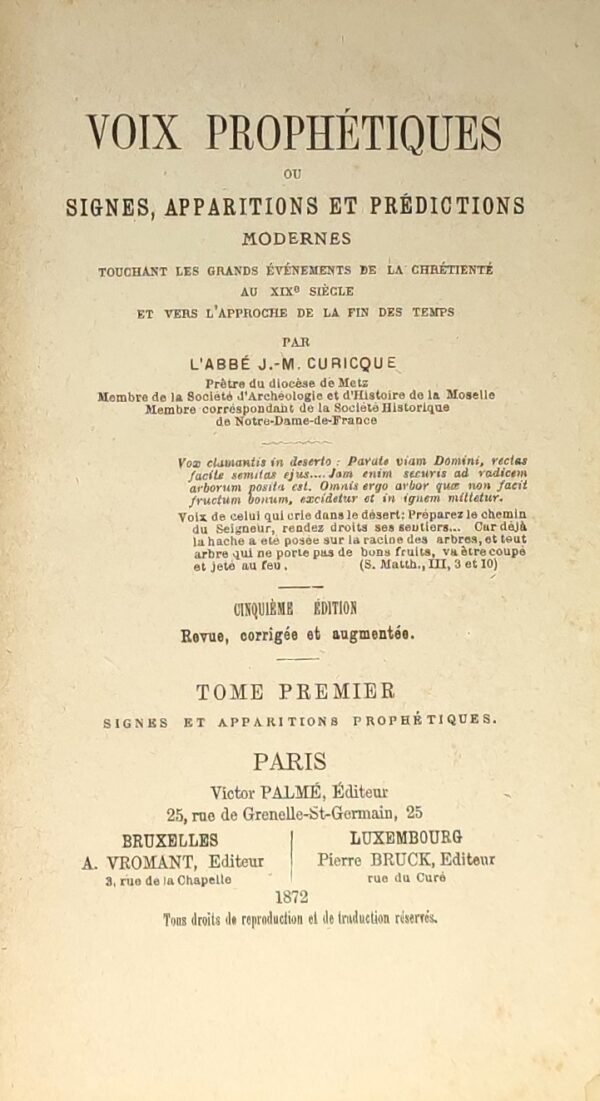 Voix prophétiques ou Signes, apparitions et prédictions modernes...