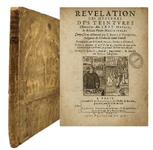 Revelation des Mÿsteres des Teintures Essentielles des SEPT METAUX