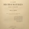 LA SCIENCE DES PHILOSOPHES ET L'ART DES THAUMATURGES DANS L'ANTIQUITÉ
