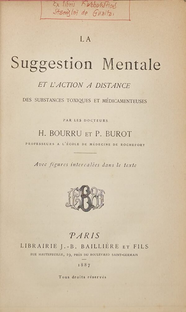 La suggestion mentale... relié avec Variations de la personnalité. De la bibliothèque de Stanislas de Guaita